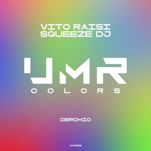 Vito Raisi & Squeeze DJ - Cerchio (2023) Download