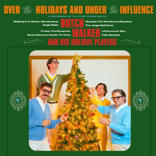 Butch Walker – Over The Holidays And Under The Influence (2023)