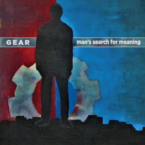 Gear - Man's Search For Meaning (2020) Download