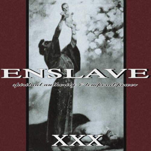 Enslave – Spiritual Authority And Temporal Power (2019)