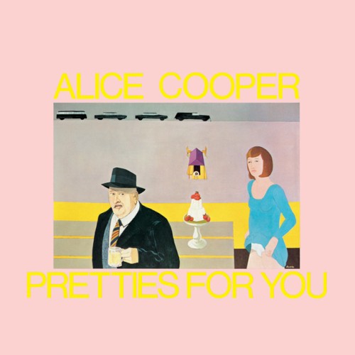 Alice Cooper-Pretties For You-REMASTERED-16BIT-WEB-FLAC-2005-OBZEN
