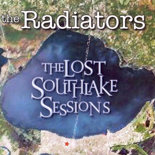 The Radiators-The Lost Southlake Sessions-16BIT-WEB-FLAC-2009-OBZEN