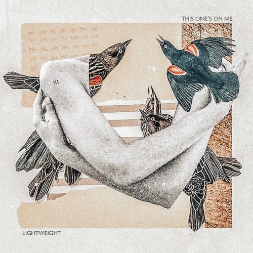 Lightweight – This One’s On Me (2022)