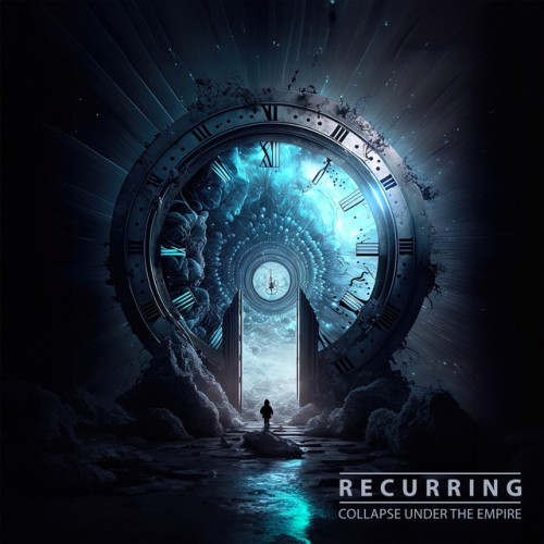 Collapse Under The Empire - Recurring (2023) Download