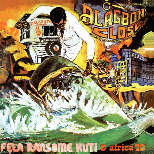 Fela Kuti - Alagbon Close (2013) Download