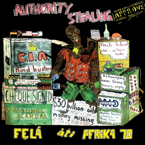 Fela Kuti - Authority Stealing (2013) Download