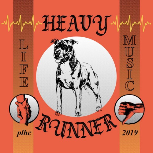 Heavy Runner – Life Music (2019)