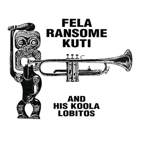 Fela Kuti – Highlife: Jazz And Afro-Soul (1963-1969) (2015)