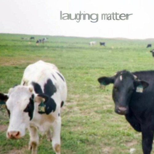 Laughing Matter - Laughing Matter (2022) Download