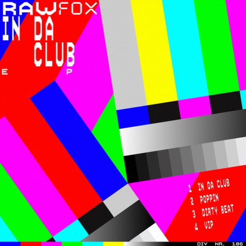 Rawfox - In Da Club EP (2023) Download