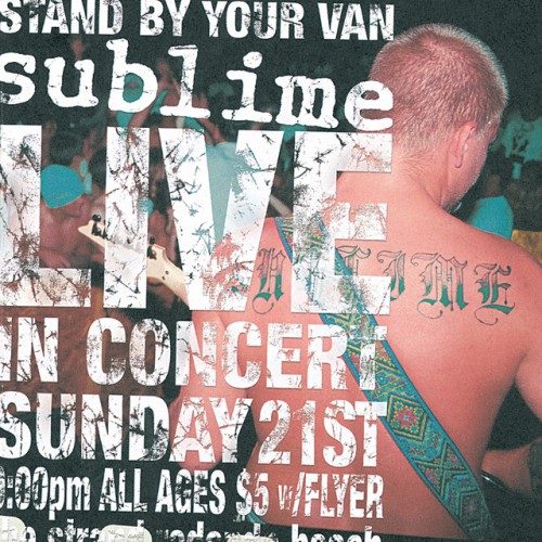Sublime-Stand By Your Van Live-16BIT-WEB-FLAC-1998-OBZEN