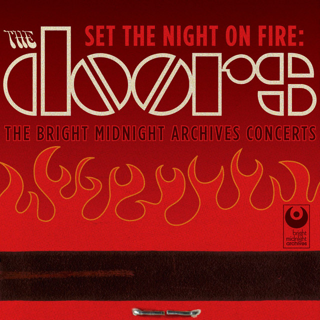 The Doors-Set The Night On Fire The Doors Bright Midnight Archives Concerts-16BIT-WEB-FLAC-2007-OBZEN Download
