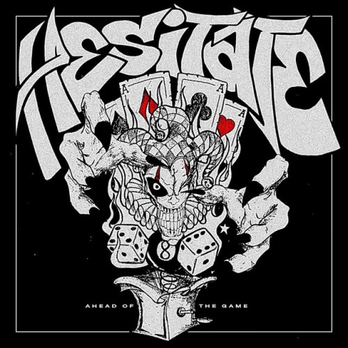 Hesitate - Ahead Of The Game (2021) Download