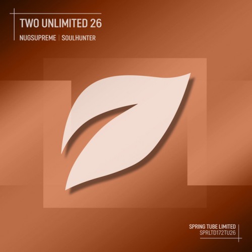 Nugsupreme - Two Unlimited 26 (2023) Download