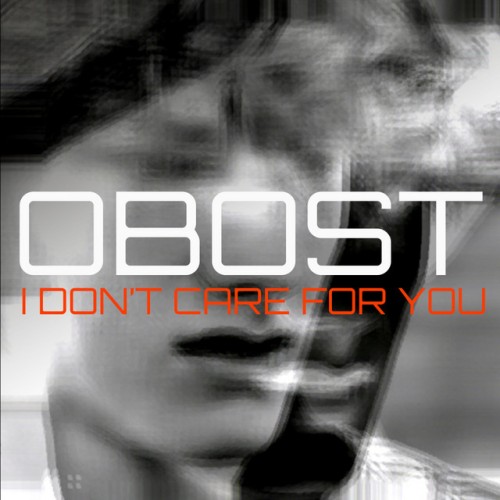 OBOST - I Don't Care For You (2023) Download