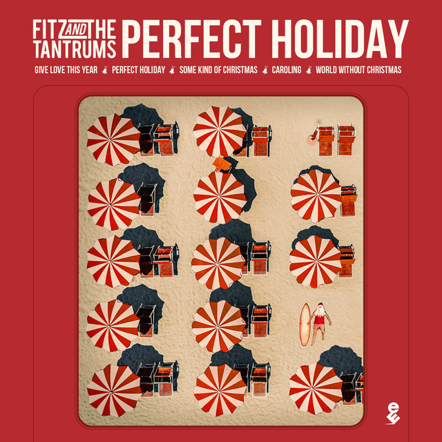 Fitz And The Tantrums-Perfect Holiday-EP-24BIT-48KHZ-WEB-FLAC-2023-OBZEN