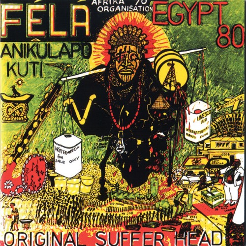 Fela Kuti - Original Suffer Head (2013) Download