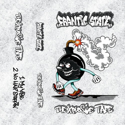 Frantic State – The Xplosive Tape (2021)