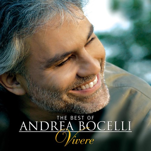 Andrea Bocelli – Vivere The Best of Andrea Bocelli (2007)