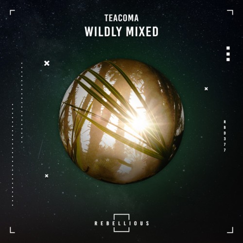 Teacoma - Wildly Mixed (2023) Download