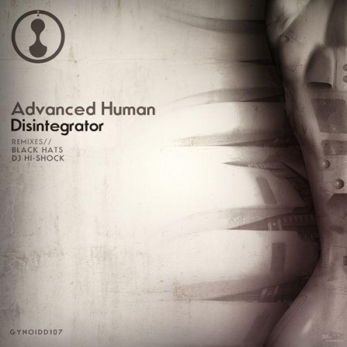 Advanced Human - Disintegrator (2014) Download