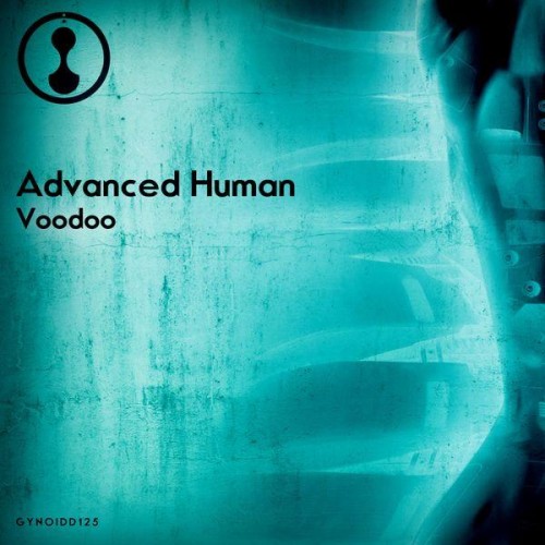 Advanced Human – Voodoo (2015)