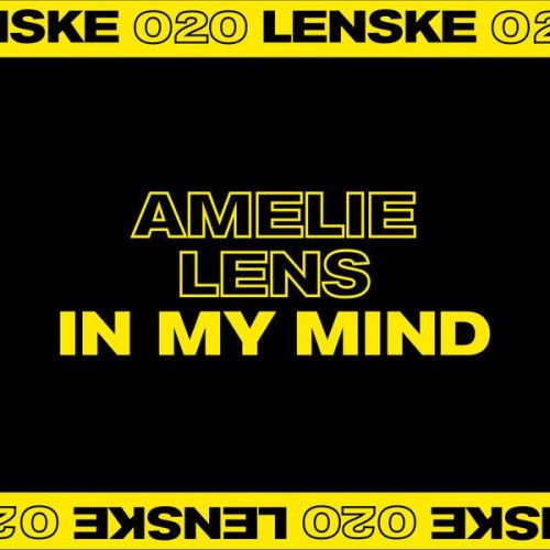 Amelie Lens – In My Mind (2023)