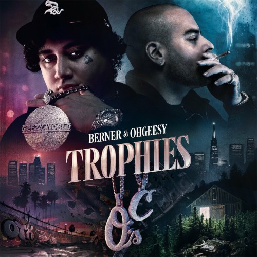 Berner And OhGeesy-Trophies-PROPER-16BIT-WEB-FLAC-2023-RECTiFY