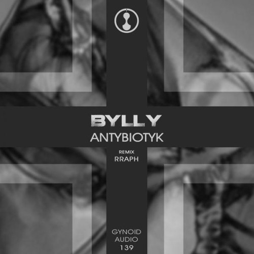 Bylly - Antybiotyk (2016) Download