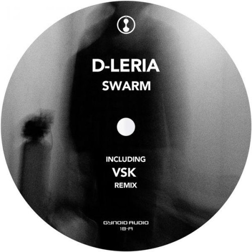D-Leria – Swarm (2016)
