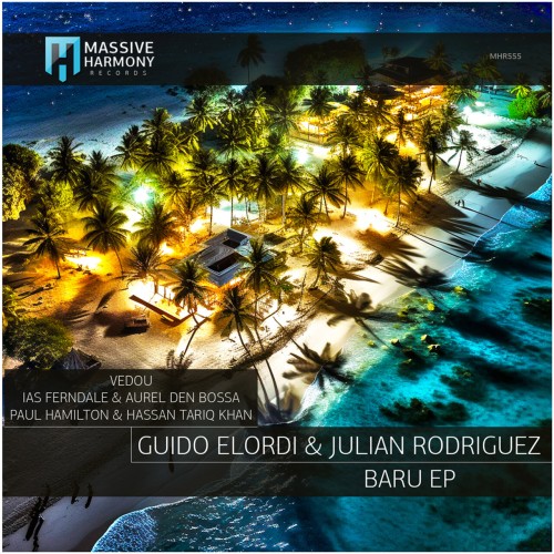 Guido Elordi & Julian Rodriguez - Baru (2023) Download