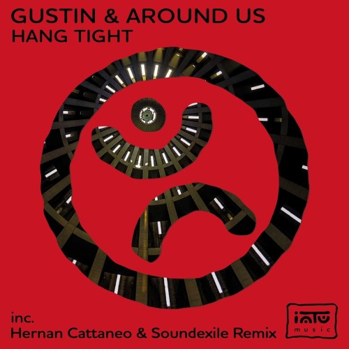 Gustin & Around Us - Hang Tight (2023) Download