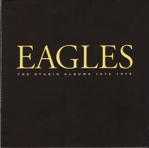 The Eagles – The Studio Albums 1972-1979 (2013)