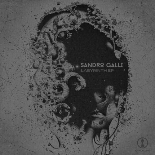 Sandro Galli - Labyrinth EP (2023) Download