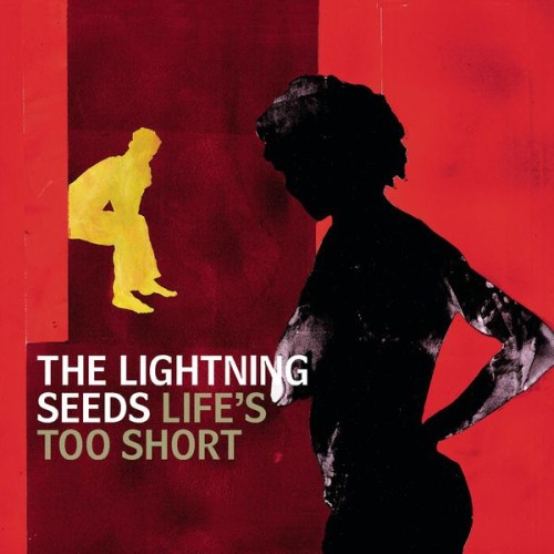 The Lightning Seeds-Lifes Too Short-EP-16BIT-WEB-FLAC-1999-OBZEN