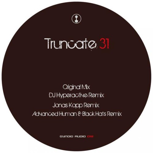 Truncate – 31 (2013)
