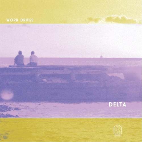 Work Drugs - Delta (2012) Download