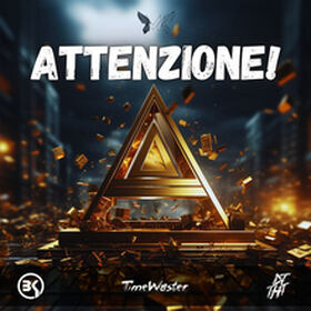 DJ THT x Bonkerz x TimeWaster - Attenzione! (2023) Download