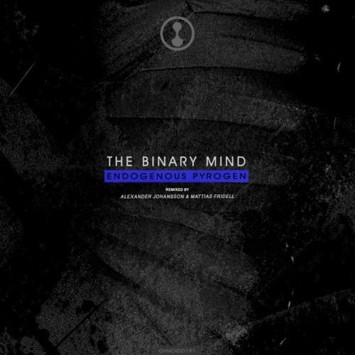 The Binary Mind – Endogenous Pyrogen (2020)