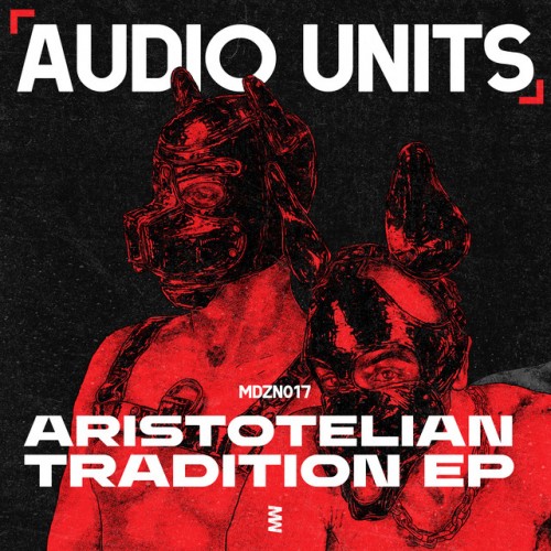 Audio Units – Aristotelian Tradition EP (2023)