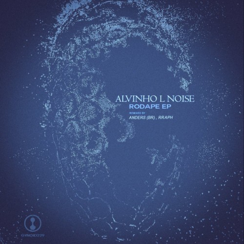 Alvinho L Noise – Rodapé EP (2023)