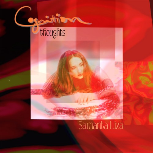 Samanta Liza - COGNITION: Thoughts (2023) Download