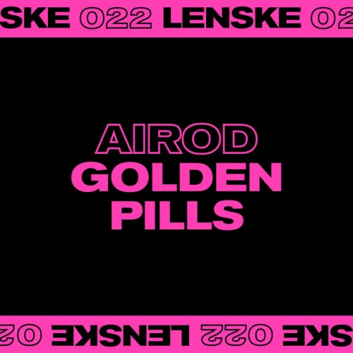 AIROD – Golden Pills (2023)