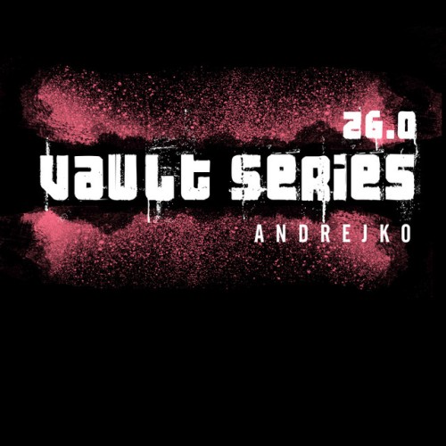 Andrejko - Vault Series 26​.​0 (2020) Download