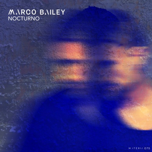 Marco Bailey – Nocturno LP (2023)