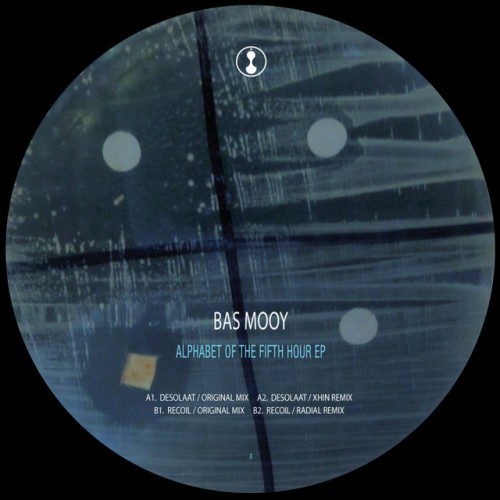 Bas Mooy - Alphabet of The Fifth Hour EP (2012) Download