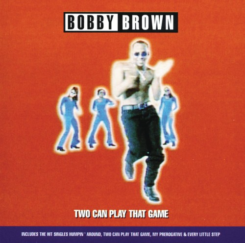 Bobby Brown – Two Can Play That Game (1995)