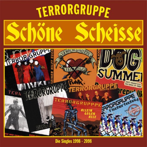 Terrorgruppe – Schoene Scheisse (2004)