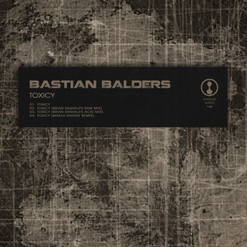 Bastian Balders – Toxicy (2018)