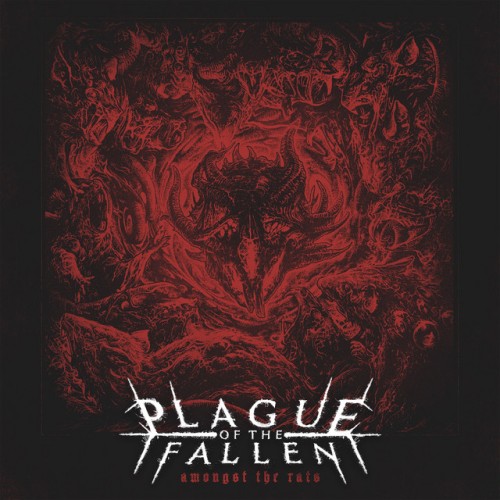Plague of the Fallen - Amongst the Rats (2023) Download